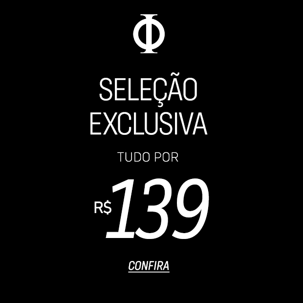 (Inf) Diametro - Seleção exclusiva tudo R$139